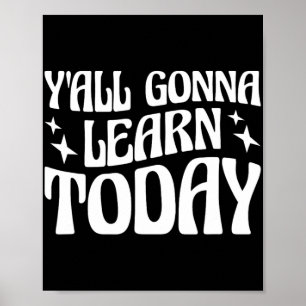 Poster Professor Dia Vocês vão aprender hoje 1