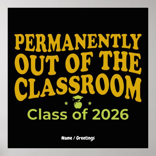 Poster Professor engraçado permanentemente fora da sala d (Frente)