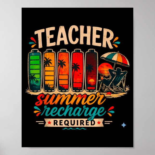 Poster professor engraçado recarga de verão necessária re (Frente)