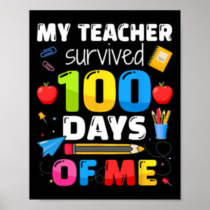 Poster Professor Sobreviveu A 100 Dias De Mim Para A 100ª