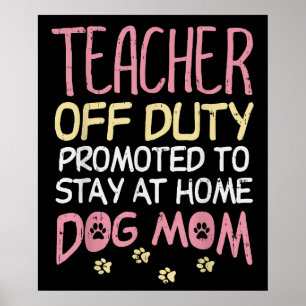 Poster Professora Aposentada Promovida a Mãe de Cachorro 