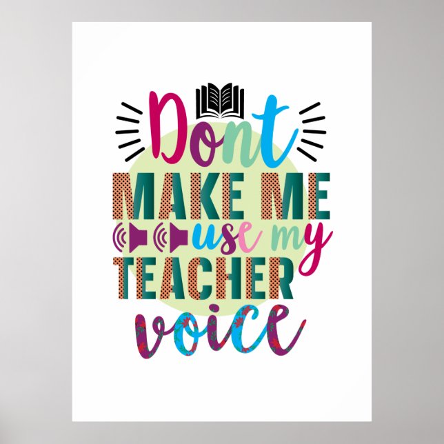 Poster Professora Arte Não Me Faz Usar Minha Voz de Profe (Frente)