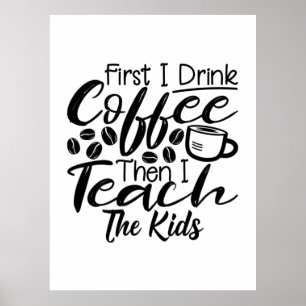 Poster Professora Bebe Café E Ensina As Crianças