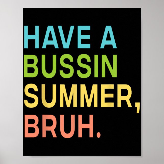 Poster Professora Bussin Summer Bruh Que Saímos No Dia Pa (Frente)