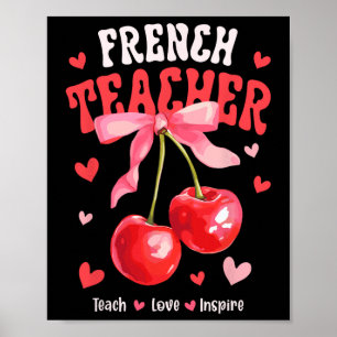 Poster Professora Francesa Ensina Amor Inspira Cereja Coq