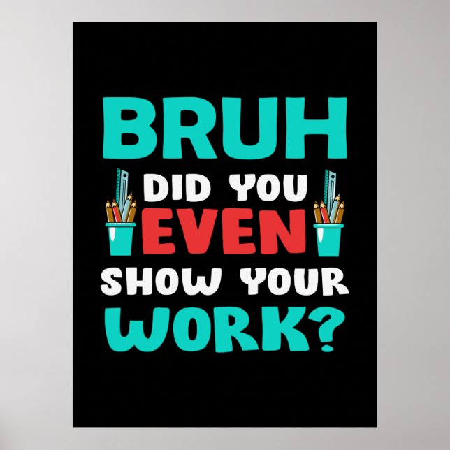 Poster Professora Presente Bruh Mostra Seu Trabalho (Frente)