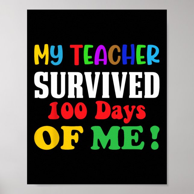 Poster Professora Sobreviveu A 100 Dias De Mim 100º Dia D (Frente)