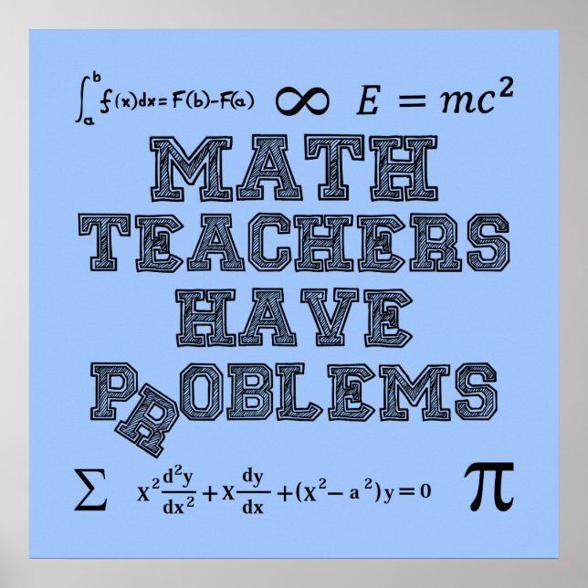 Póster Professores De Matemática Têm Problemas (Frente)