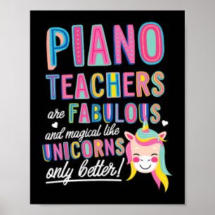 Poster Professores De Piano São Fabulosos E Mágicos Como