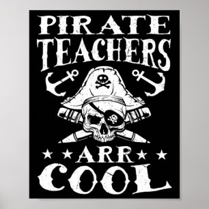 Poster Professores Piratas São Legal - Ensino De Hallowee