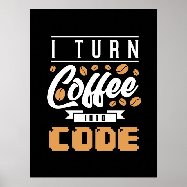 Poster Programador Transforma Café Em Código (Frente)