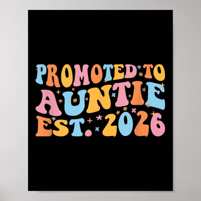 Poster Promoted To Auntie 2026 Future Soon To Be New Aunt (Frente)