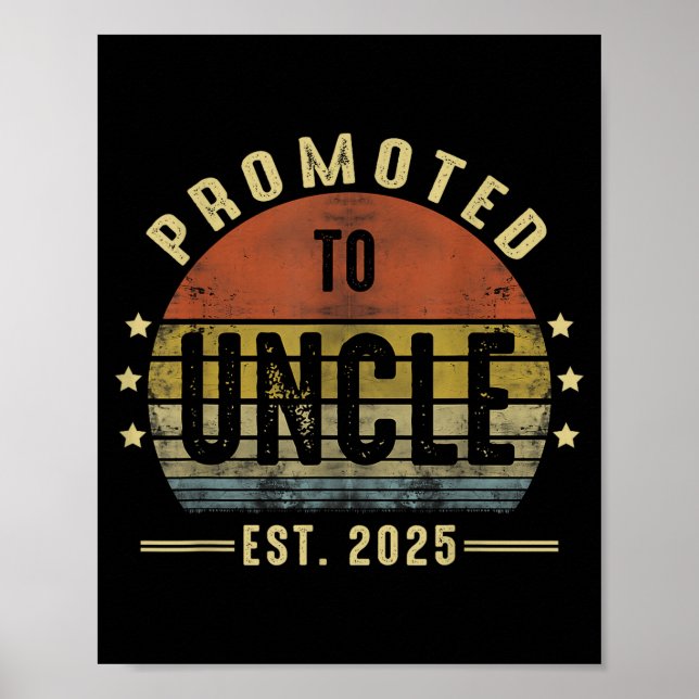Poster Promoted To Uncle Est 2025 New Uncle Fathers Day F (Frente)