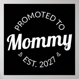 Poster Promovida a Mamãe Desde 2027 Anúncio de Nova Mamãe