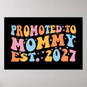 Poster Promovida a Mamãe Est 2027 Anúncio de Nova Mamãe