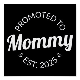 Póster Promovido A Mamães Est. 2025 I