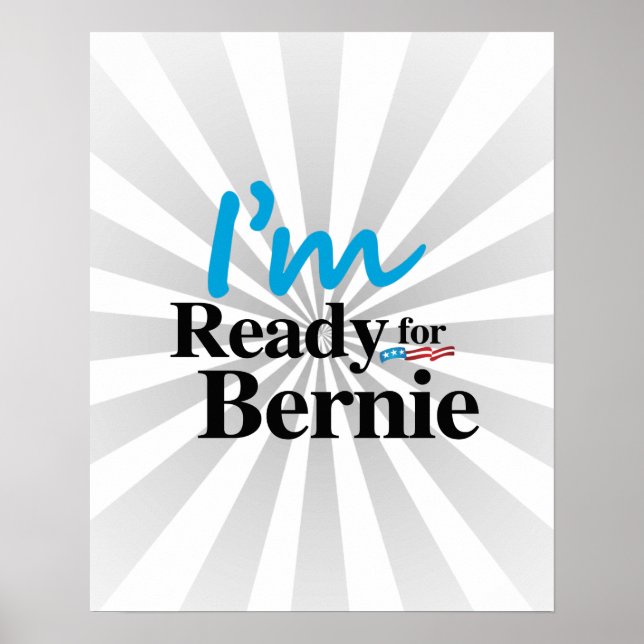 Póster Pronto para Bernie 2016 (Frente)