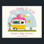 Poster Pronto Para Chá de fraldas De Garota De Pop De Gel<br><div class="desc">Chá de fraldas de menina com pop de gelo com ilustração de camper com pop de gelo rosa no topo,  cacto ao lado do camper e roupas de bebê penduradas na linha de roupas.</div>