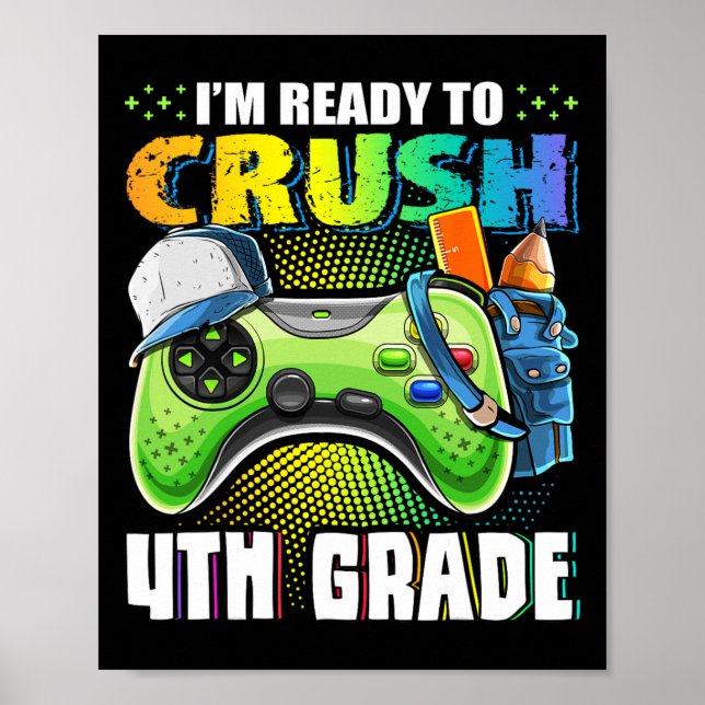 Poster Pronto Para Esmagar O 4º Ano De Volta Ao Jogo De V (Frente)