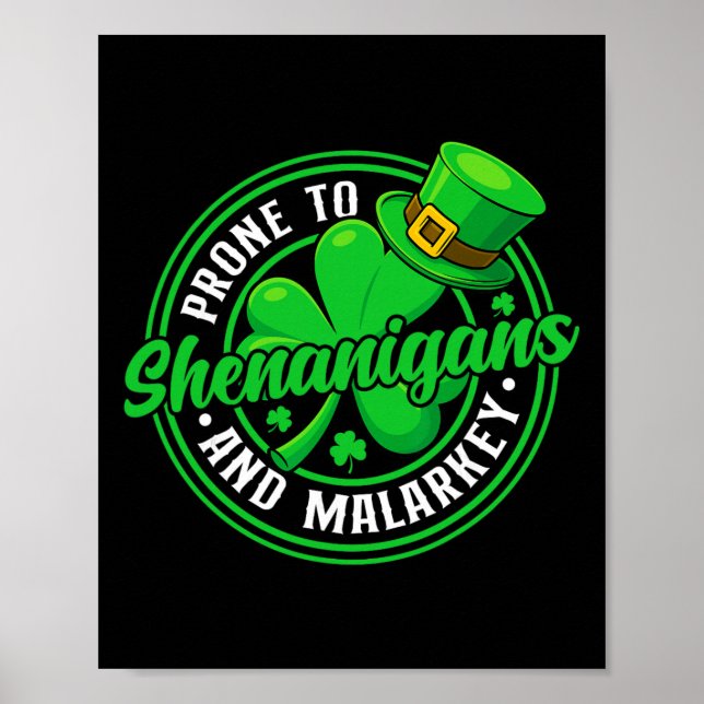 Poster Propenso a Travessuras e Bobagens Divertido St Pat (Frente)