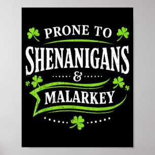 Poster Propenso a travessuras e malarkey dia de st patric
