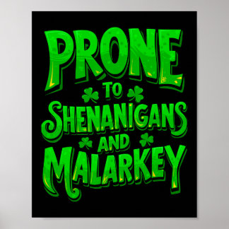 Poster Propenso a Travessuras e Malarkey Engraçado St Pat