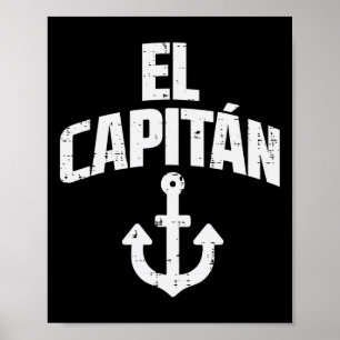 Poster Proprietário do barco âncora El Capitan Capitão Ia