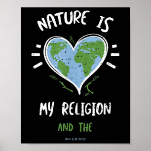 Poster Proteção Ambiental_ A Natureza É Minha Religião...