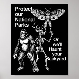 Poster Proteger parques nacionais ou assombrar quintal