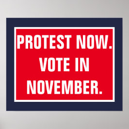 Poster Proteste Agora Vote em Novembro Política Resistir