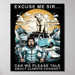 Poster Protesto Ambiental do Urso Polar Engraçado de Muda