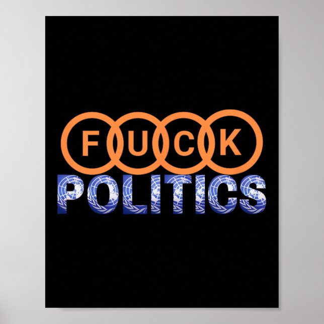 Poster Protesto Engraçado sobre Política (Frente)