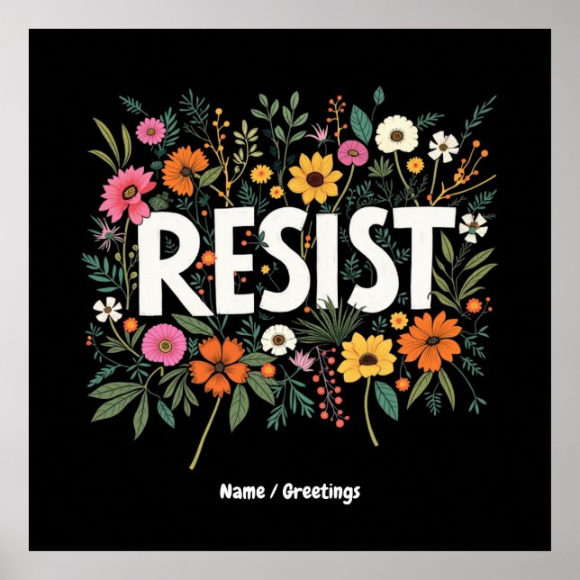 Poster Protesto Político Contra Trump Floral RESIST (Frente)