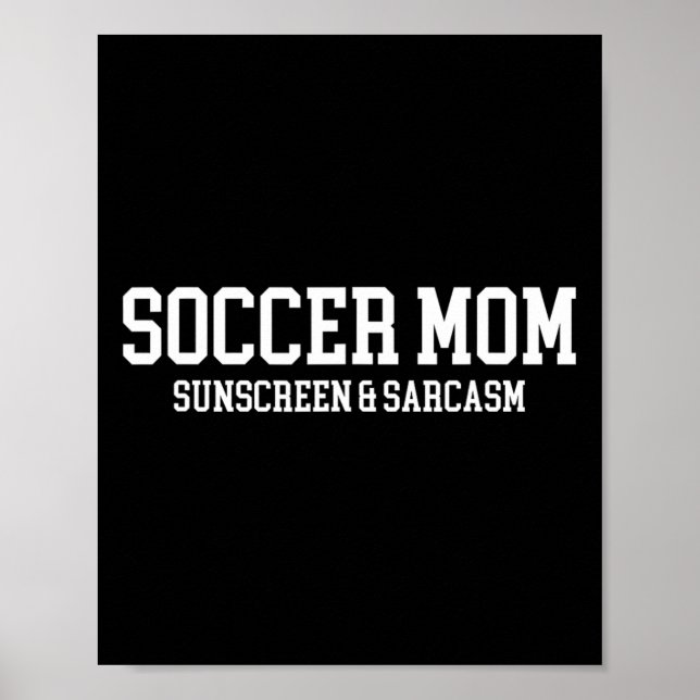 Poster Protetor Solar de Mãe de Futebol e Sarcasmo  (Frente)