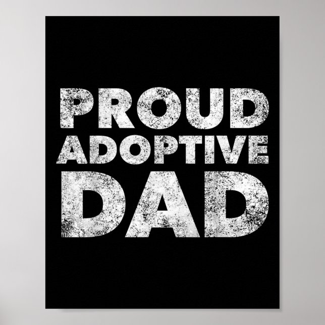 Poster Proud Adoptive Dad - Adoption - Proud Father  (Frente)