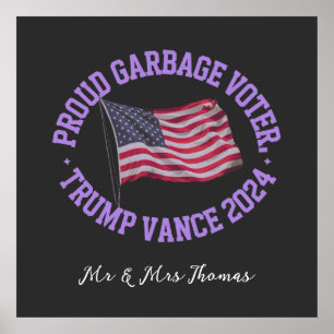Poster Proud Garbage Voter Trump Vance 2024 Sai