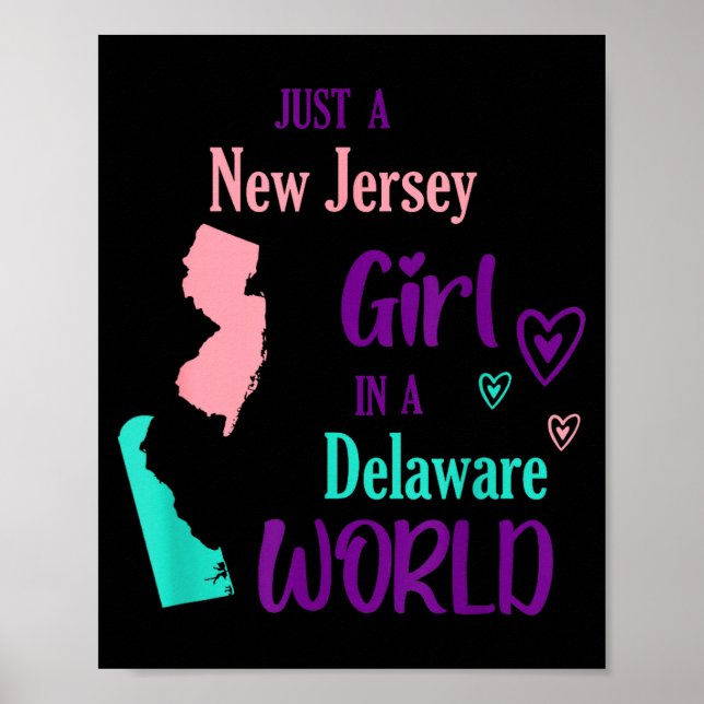 Poster Proud Girl Just A New Jersey Girl In A Delaware Wo (Frente)