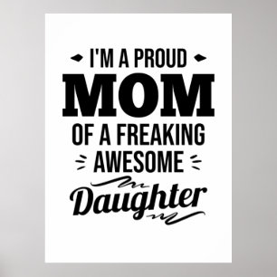 Poster Proud Mom Of A Awesome Daughter