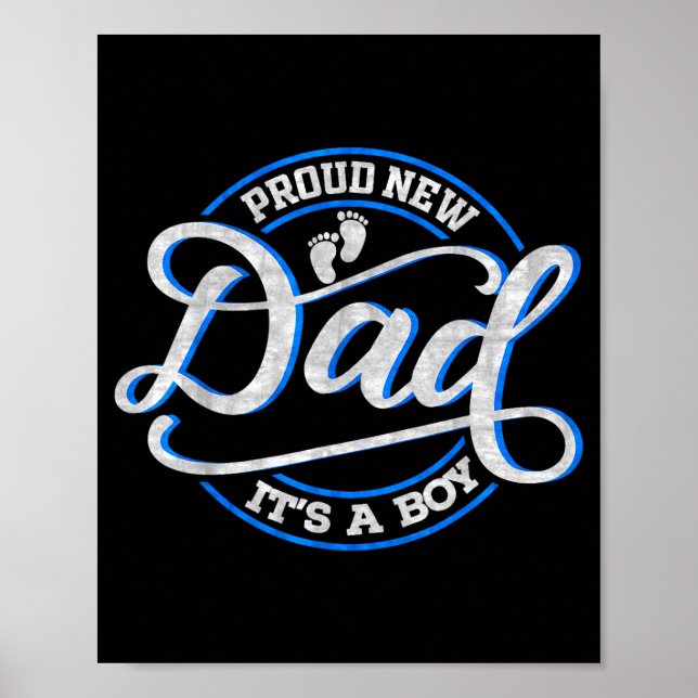 Poster Proud New Dad It's A Boy Funny First Time Dad  (Frente)