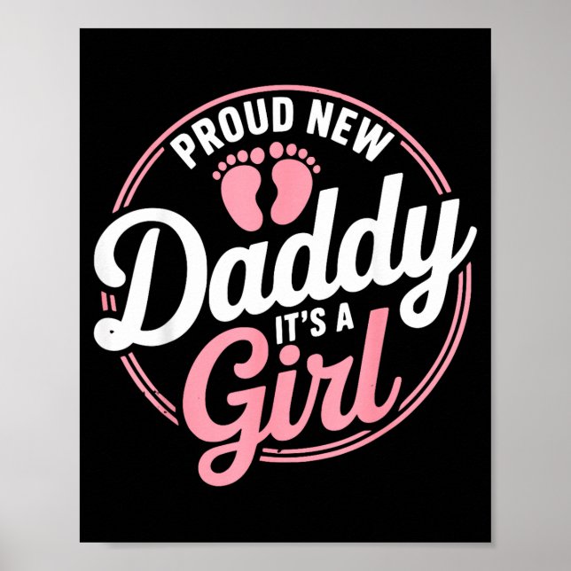 Poster Proud New Daddy It's A To Be 1st Time Father  (Frente)