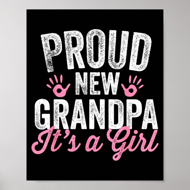 Poster Proud New Grandpa It's A Girl Father Soon To Be Da (Frente)