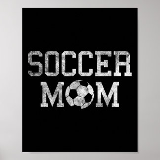 Poster Proud Soccer Mom Shirt Funny Sport Gift For Game D