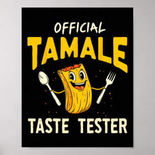 Poster Provador de Sabor de Tamale Comida Mexicana Engraç