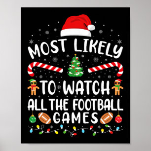 Poster Provavelmente Vai Assistir a Todos os Jogos de Fut