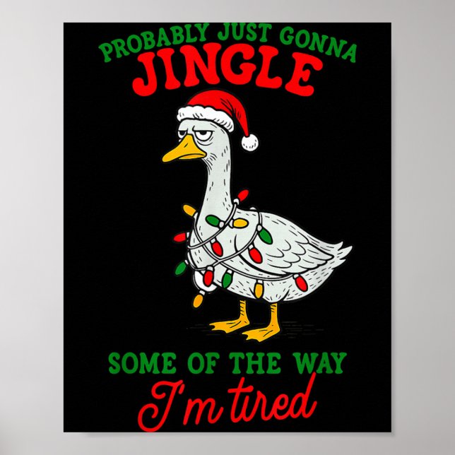 Poster Provavelmente Vou Só Tilintar Estou Cansado Natal  (Frente)