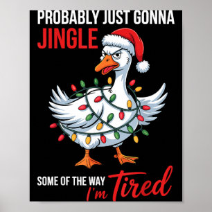 Poster Provavelmente Vou Só Tilintar Um Pouco Estou Cansa