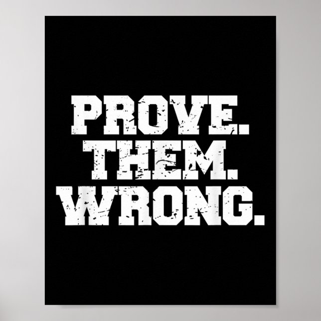 Poster Prove Them Wrong Workout Training Motivation Logo  (Frente)