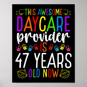 Poster Provedor de creche de 47 anos de idade Aniversário