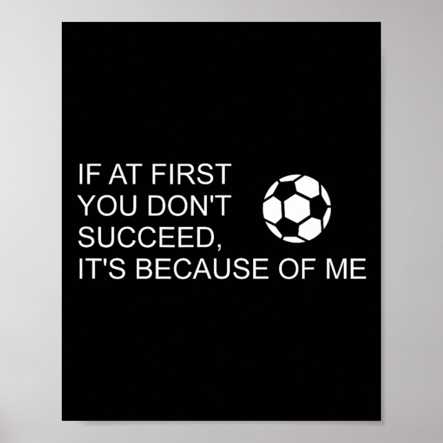 Poster Provérbio de Futebol Engraçado e Sarcástico Se À P (Frente)