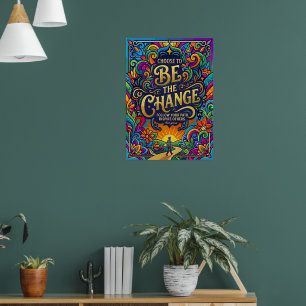 Poster Provérbio Motivacional Seja A Mudança